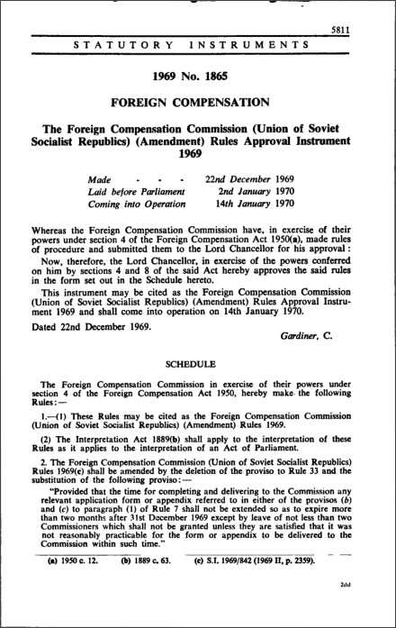 The Foreign Compensation Commission (Union of Soviet Socialist Republics) (Amendment) Rules Approval Instrument 1969
