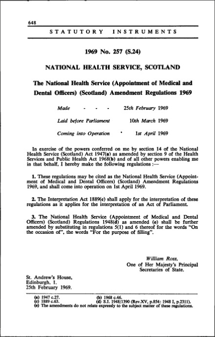The National Health Service (Appointment of Medical and Dental Officers) (Scotland) Amendment Regulations 1969