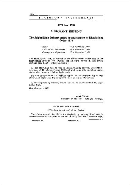 The Shipbuilding Industry Board (Postponement of Dissolution) Order 1970