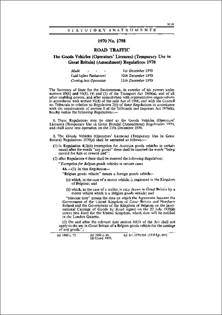 The Goods Vehicles (Operators' Licences) (Temporary Use in Great Britain) (Amendment) Regulations 1970