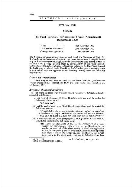 The Plant Varieties (Performance Trials) (Amendment) Regulations 1970