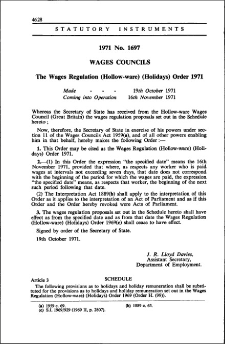 The Wages Regulation (Hollow-ware) (Holidays) Order 1971