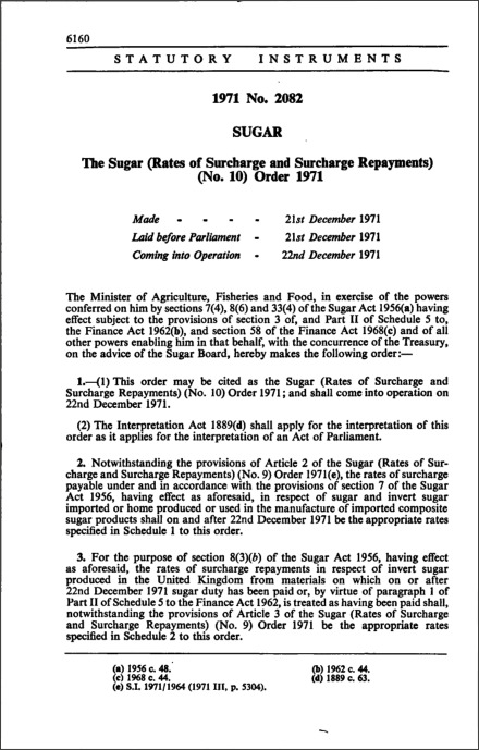 The Sugar (Rates of Surcharge and Surcharge Repayments) (No. 10) Order 1971