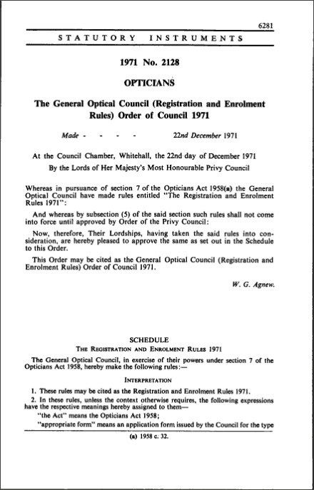 The General Optical Council (Registration and Enrolment Rules) Order of Council 1971