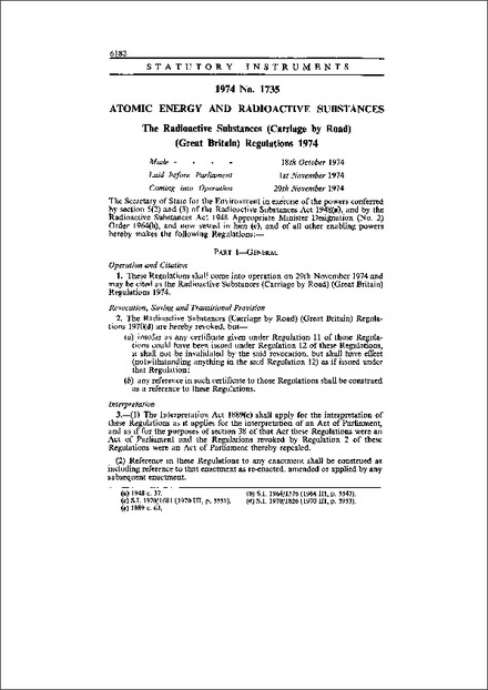 The Radioactive Substances (Carriage by Road) (Great Britain) Regulations 1974
