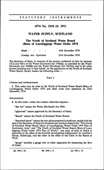 The North of Scotland Water Board (Burn of Laxobigging) Water Order 1974