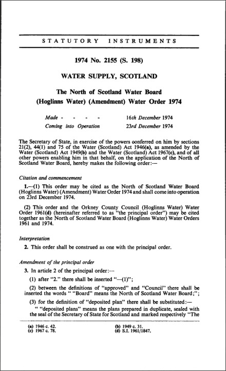 The North of Scotland Water Board (Hoglinns Water) (Amendment) Water Order 1974