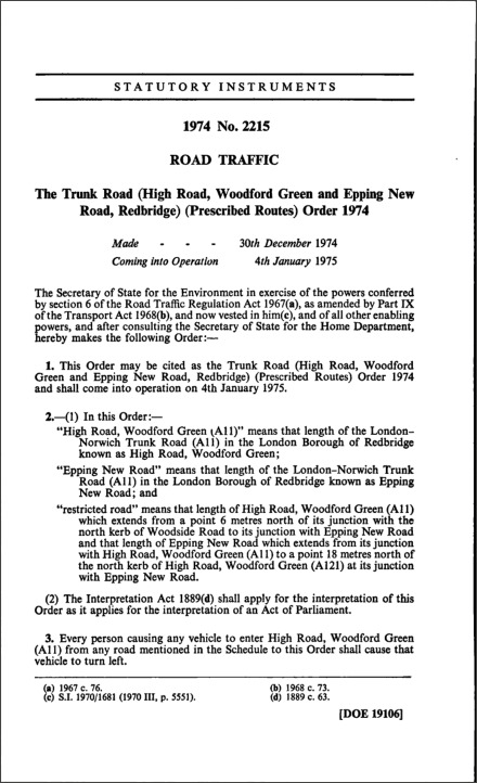 The Trunk Road (High Road, Woodford Green and Epping New Road, Redbridge) (Prescribed Routes) Order 1974