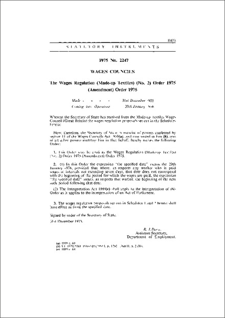 The Wages Regulation (Made-up Textiles) (No. 2) Order 1975 (Amendment) Order 1975