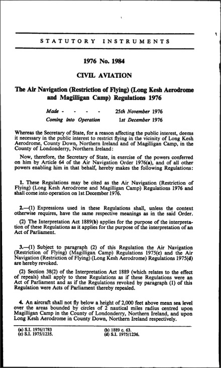 The Air Navigation (Restriction of Flying) (Long Kesh Aerodrome and Magilligan Camp) Regulations 1976