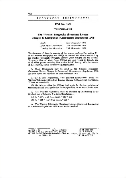 The Wireless Telegraphy (Broadcast Licence Charges & Exemption) (Amendment) Regulations 1978