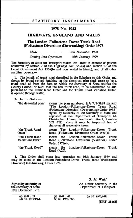 The London-Folkestone—Dover Trunk Road (Folkestone Diversion) (De-trunking) Order 1978