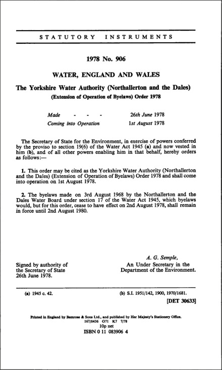 The Yorkshire Water Authority (Northallerton and the Dales) (Extension of Operation of Byelaws) Order 1978