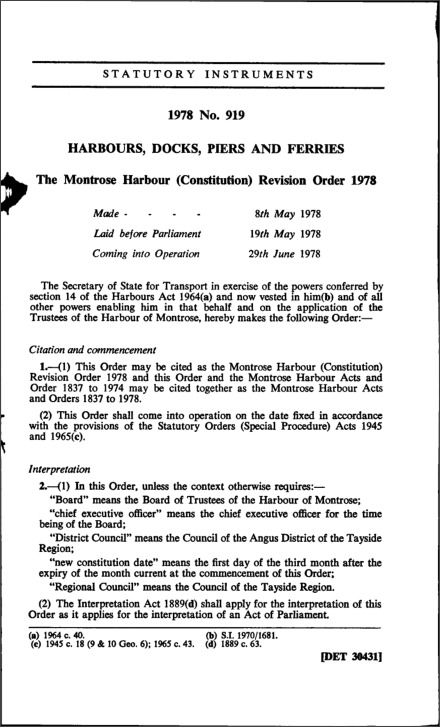 The Montrose Harbour (Constitution) Revision Order 1978