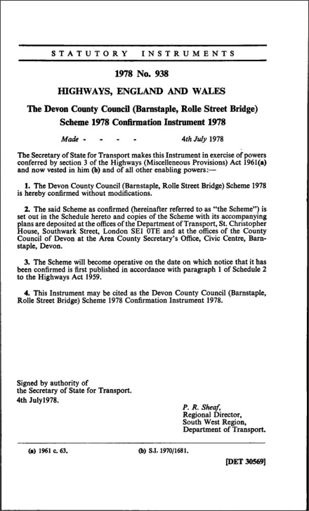 The Devon County Council (Barnstaple, Rolle Street Bridge) Scheme 1978 Confirmation Instrument 1978