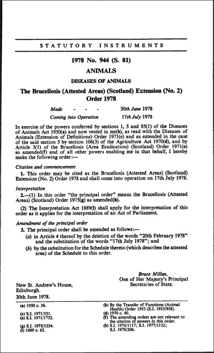 The Brucellosis (Attested Areas) (Scotland) Extension (No. 2) Order 1978