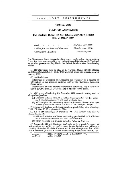 The Customs Duties (ECSC) (Quota and Other Reliefs) (No. 2) Order 1980