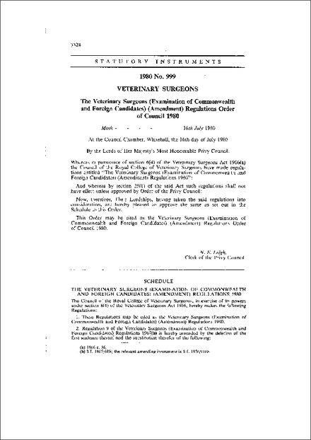 The Veterinary Surgeons (Examination of Commonwealth and Foreign Candidates) (Amendment) Regulations Order of Council 1980