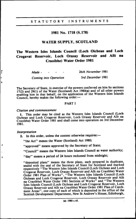 The Western Isles Islands Council (Loch Oichean and Loch Crogavat Reservoir, Loch Orasay Reservoir and Allt na Craoibhe) Water Order 1981