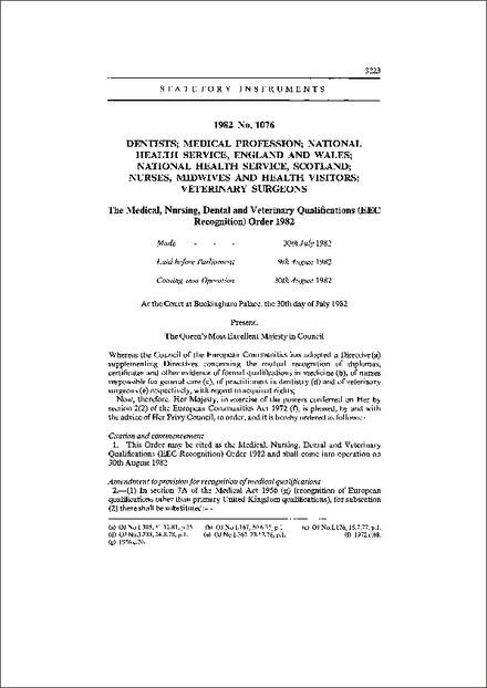 The Medical, Nursing, Dental and Veterinary Qualifications (EEC Recognition) Order 1982