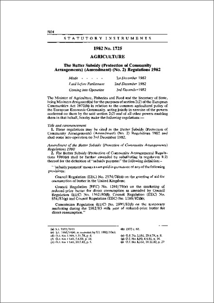 The Butter Subsidy (Protection of Community Arrangements) (Amendment) (No. 2) Regulations 1982