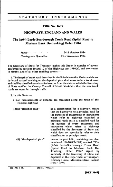 The (A64) Leeds-Scarborough Trunk Road (Spital Road to Musham Bank De-trunking) Order 1984