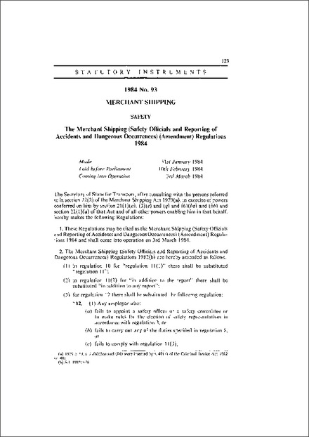 The Merchant Shipping (Safety Officials and Reporting of Accidents and Dangerous Occurrences) (Amendment) Regulations 1984