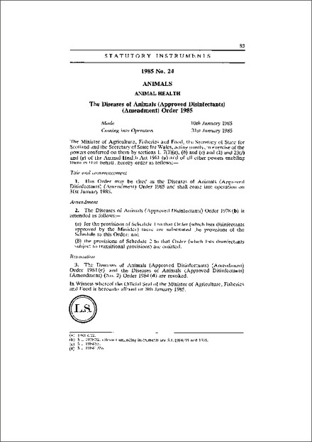 The Diseases of Animals (Approved Disinfectants) (Amendment) Order 1985