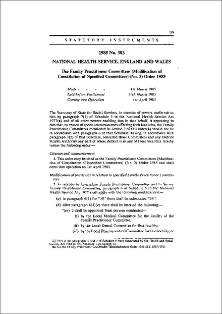 The Family Practitioner Committees (Modification of Constitution of Specified Committees) (No. 2) Order 1985