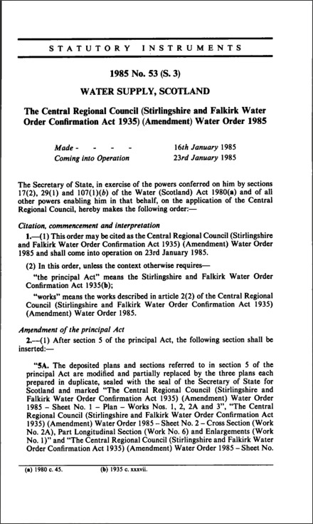 The Central Regional Council (Stirlingshire and Falkirk Water Order Confirmation Act 1935) (Amendment) Water Order 1985