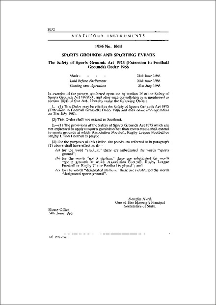 The Safety of Sports Grounds Act 1975 (Extension to Football Grounds) Order 1986