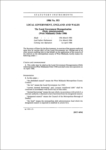 The Local Government Reorganisation (Debt Administration) (West Midlands) Order 1986