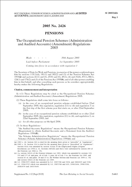 The Occupational Pension Schemes (Administration and Audited Accounts) (Amendment) Regulations 2005