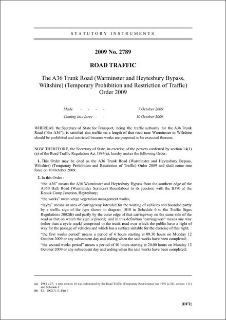 The A36 Trunk Road (Warminster and Heytesbury Bypass, Wiltshire) (Temporary Prohibition and Restriction of Traffic) Order 2009
