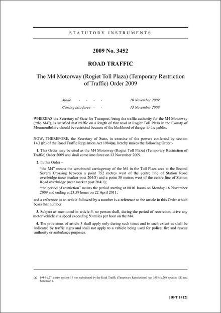The M4 Motorway (Rogiet Toll Plaza) (Temporary Restriction of Traffic) Order 2009