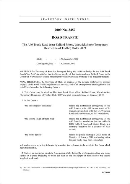The A46 Trunk Road (near Salford Priors, Warwickshire) (Temporary Restriction of Traffic) Order 2009