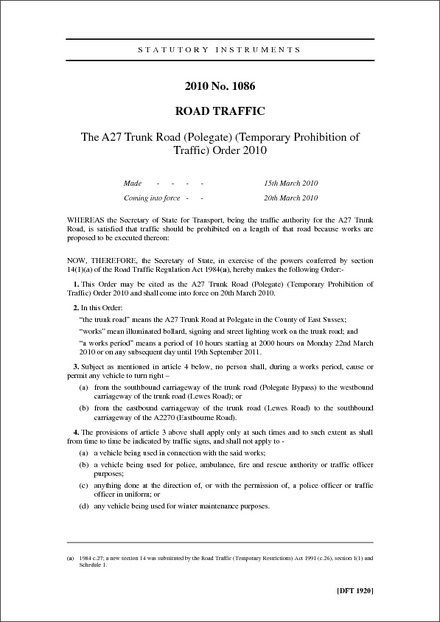 The A27 Trunk Road (Polegate) (Temporary Prohibition of Traffic) Order 2010