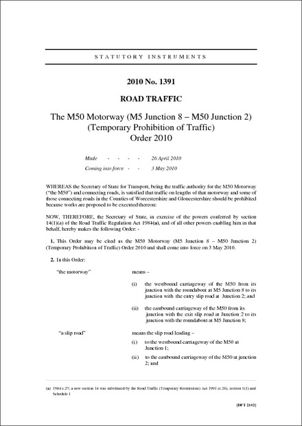 The M50 Motorway (M5 Junction 8 – M50 Junction 2) (Temporary Prohibition of Traffic) Order 2010