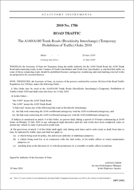 The A160/A180 Trunk Roads (Brocklesby Interchange) (Temporary Prohibition of Traffic) Order 2010