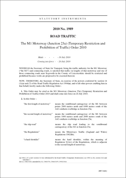 The M1 Motorway (Junction 23a) (Temporary Restriction and Prohibition of Traffic) Order 2010