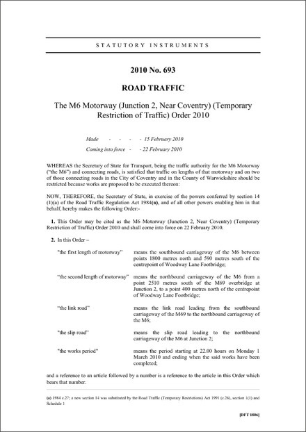 The M6 Motorway (Junction 2, Near Coventry) (Temporary Restriction of Traffic) Order 2010