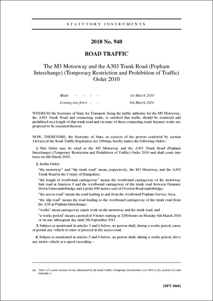 The M3 Motorway and the A303 Trunk Road (Popham Interchange) (Temporary Restriction and Prohibition of Traffic) Order 2010