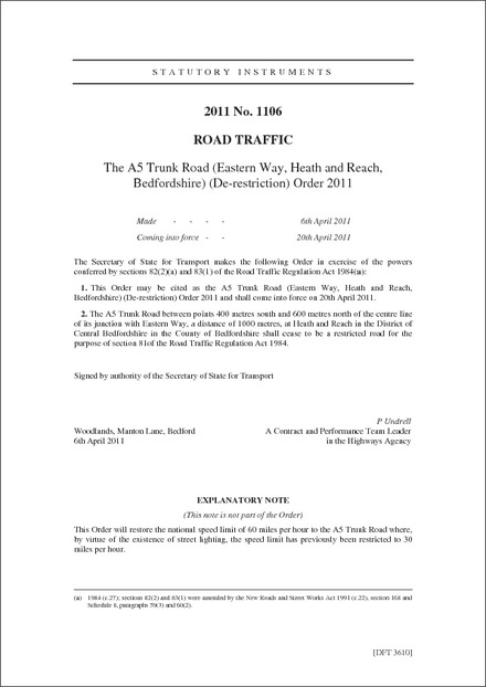 The A5 Trunk Road (Eastern Way, Heath and Reach, Bedfordshire) (De-restriction) Order 2011