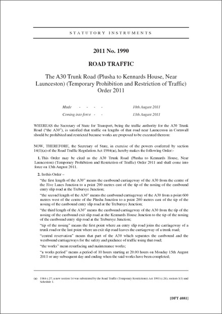 The A30 Trunk Road (Plusha to Kennards House, Near Launceston) (Temporary Prohibition and Restriction of Traffic) Order 2011