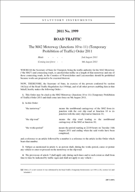 The M42 Motorway (Junctions 10 to 11) (Temporary Prohibition of Traffic) Order 2011