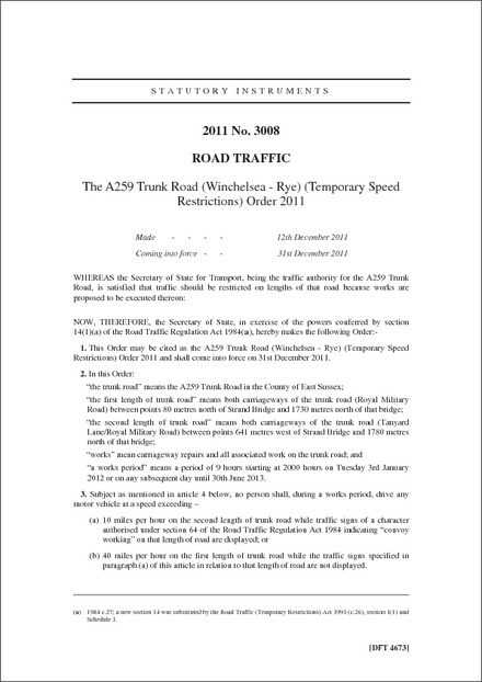 The A259 Trunk Road (Winchelsea - Rye) (Temporary Speed Restrictions) Order 2011