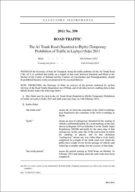 The A1 Trunk Road (Stamford to Blyth) (Temporary Prohibition of Traffic in Laybys) Order 2011