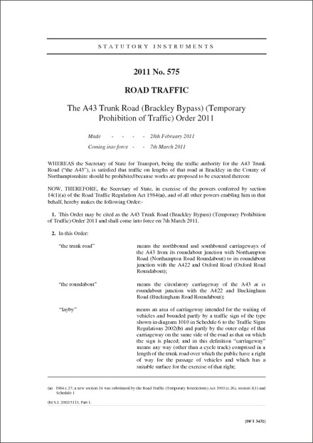 The A43 Trunk Road (Brackley Bypass) (Temporary Prohibition of Traffic) Order 2011