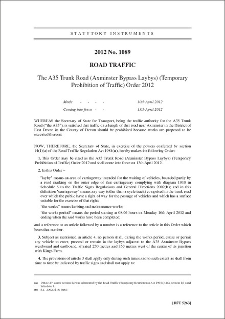 The A35 Trunk Road (Axminster Bypass Laybys) (Temporary Prohibition of Traffic) Order 2012