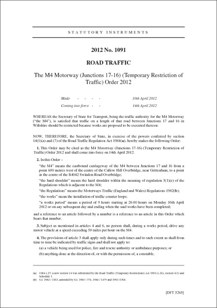 The M4 Motorway (Junctions 17-16) (Temporary Restriction of Traffic) Order 2012